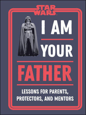 cover image of I Am Your Father